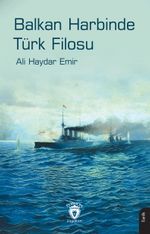 Balkan Harbinde Türk Filosu