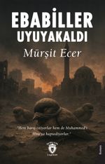 Ebabiller Uyuyakaldı