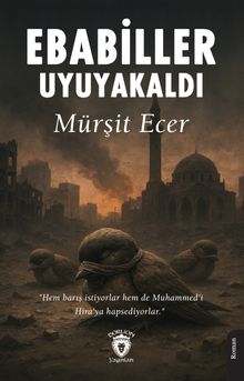 Ebabiller Uyuyakaldı