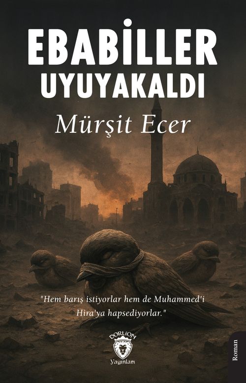Ebabiller Uyuyakaldı