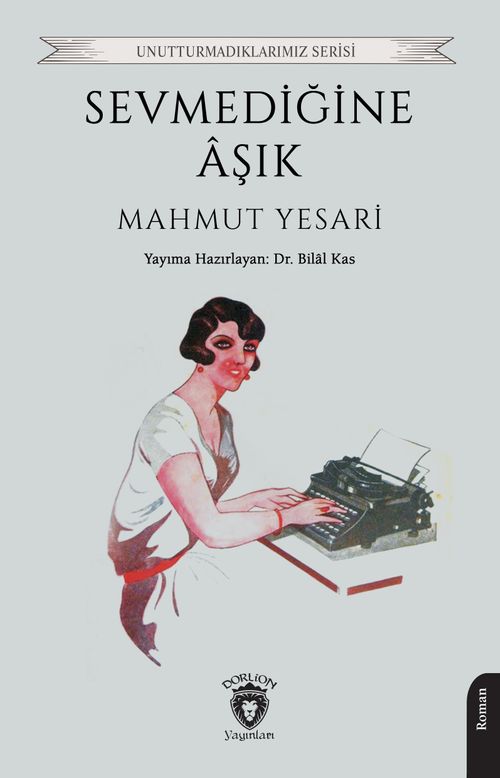 Sevmediğine Âşık