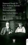 Sigmund FreudileLou Andreas Salome Arasındaki Mektuplaşmalar