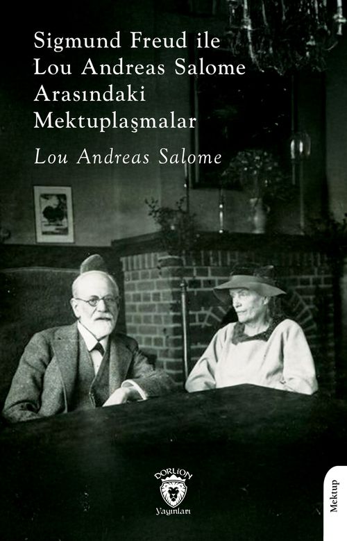 Sigmund FreudileLou Andreas Salome Arasındaki Mektuplaşmalar