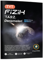 TYT Fizik Tarz Denemeleri