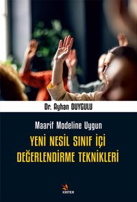 Yeni Nesil Sınıf İçi Değerlendirme Teknikleri & Maarif Modeline Uygun