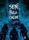 Seni Bulacağım