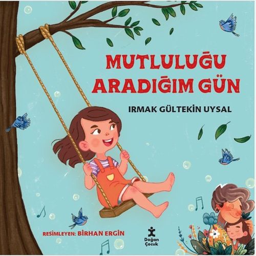 Mutluluğu Aradığım Gün