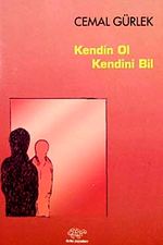Kendin Ol, Kendini Bil