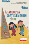 İstanbul'da Dört Elementin İzinde