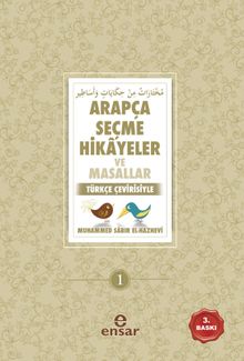Arapça Seçme Hikayeler ve Masallar & Türkçe Çevirisiyle             