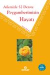 Ailemizle 52 Derste Peygamberimizin Hayatı