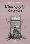 Kiraz &Ccedil;i&ccedil;eği Kolonyası