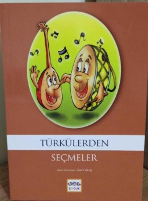 Türkülerden Seçmeler / 100 Temel Eser