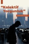 Kolektif Yorgunluk