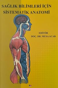 Sağlık Bilimleri İçin Sistematik Anatomi
