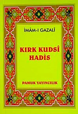 Kırk Kudsi Hadis (Hadis-0010/P10) Mini Cep Boy