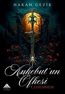 Ankebutun Öfkesi / Cehennem