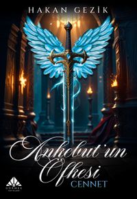 Ankebutun Öfkesi / Cennet