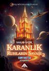 Karanlık Ruhların Savaşı 2