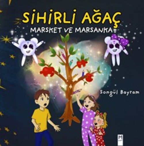 Sihirli Ağaç, Marsket ve Marsanka