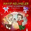 Kayıp Kelimeler, Marsket ve Marsanka