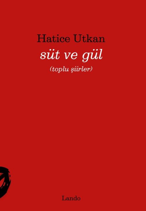 Süt ve Gül 
