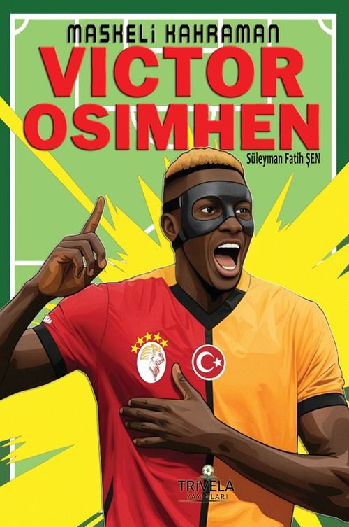 Maskeli Kahraman Victor Osimhen 