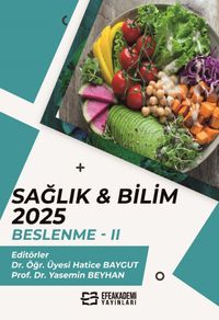 Sağlık - Bilim 2025: Beslenme II