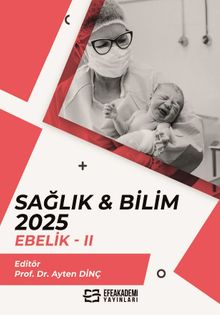 Sağlık - Bilim 2025: Ebelik II