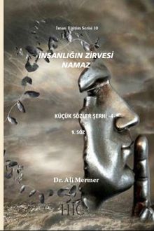 İnsanlığın Zirvesi Namaz