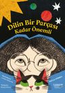 Dilin Bir Parçası Kadar Önemli