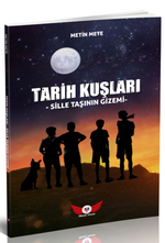 Tarih Kuşları & Sille Taşlarının Gizemi