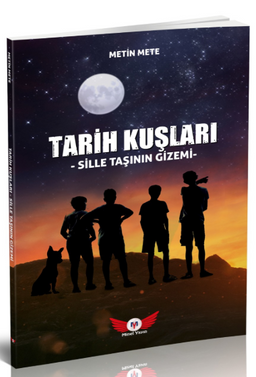Tarih Kuşları & Sille Taşlarının Gizemi