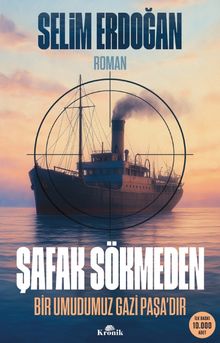 Şafak Sökmeden & Bir Umudumuz Gazi Paşa'dır