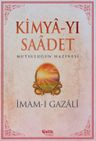 Kimya-yı Saadet &amp; Mutluluğun Hazinesi