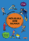 Mesleklerle Eksik Bulmaca / Bak-Bul-Eğlen