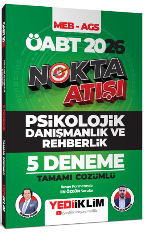 2026 ÖABT MEB - AGS Nokta Atışı Psikolojik Danışmanlık ve Rehberlik Tamamı Çözümlü 5 Deneme