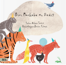 Biri Merhaba Mı Dedi?