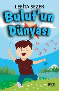 Bulut'un Dünyası