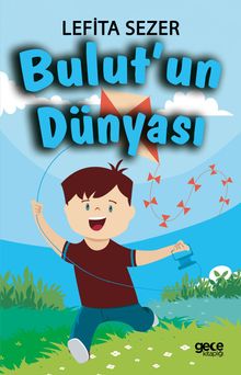 Bulut'un Dünyası