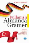 Kullanışlı Almanca Gramer & &Ouml;rnekler - &Ccedil;eviriler - Alıştırmalar - Karşılaştırmalar - Testler ve Sınavlar