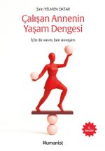 Çalışan Annenin Yaşam Dengesi