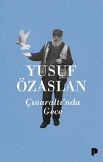 Çınaraltı'nda Gece