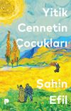 Yitik Cennetin &Ccedil;ocukları