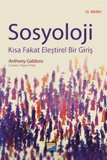 Sosyoloji & Kısa Fakat Eleştirel Bir Giriş