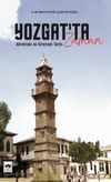 Yozgat'ta Zaman & S&ucirc;rettei ve S&icirc;retteki Tarih
