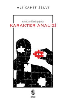 Batı Klasikleri Işığında Karakter Analizi