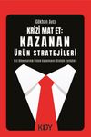 Krizi Mat Et: Kazanan &Uuml;r&uuml;n Stratejileri