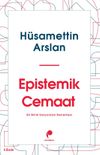 Epistemik Cemaat Bir Bilim Sosyolojisi Denemesi
