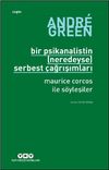 Bir Psikanalistin (Neredeyse) Serbest &Ccedil;ağrışımları Maurice Corcos ile S&ouml;yleşiler